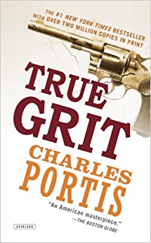 2017: TRUE GRIT by Charles Portis